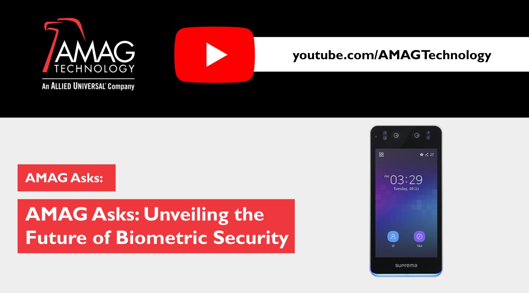 AMAG-Asks-Unveiling-the-Future-of-Biometric-Security
